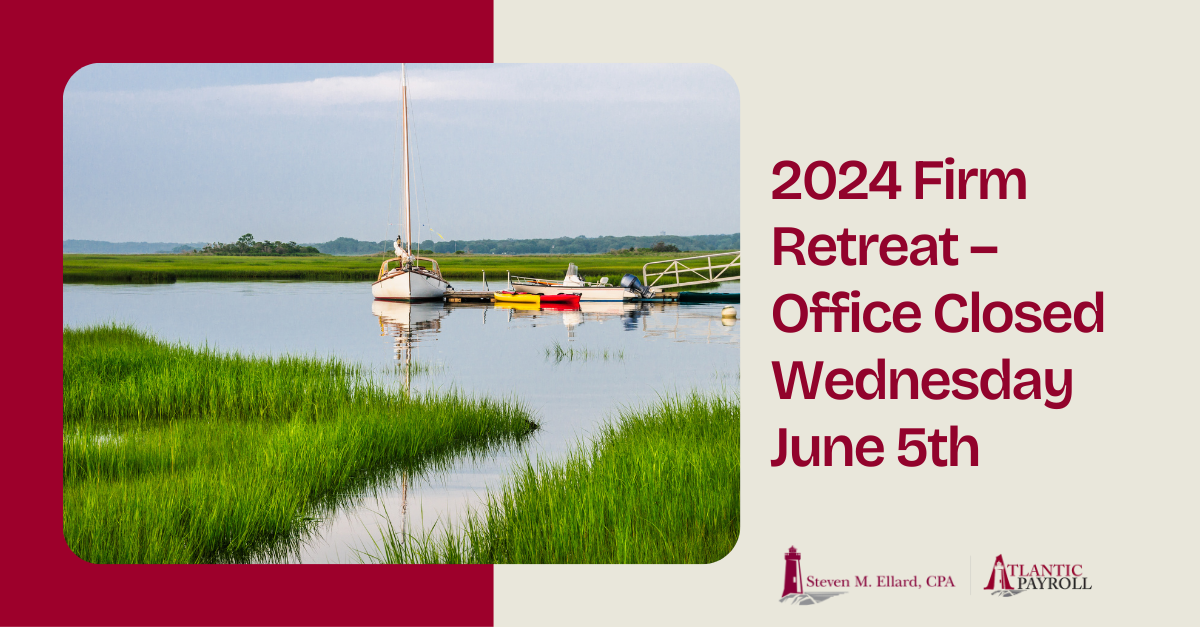 2024 Firm Retreat – Office Closed Wednesday June 5th