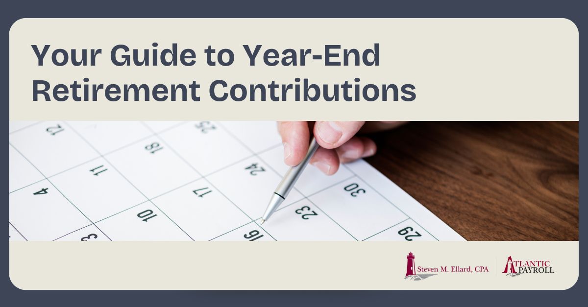 Year-End Retirement Contributions