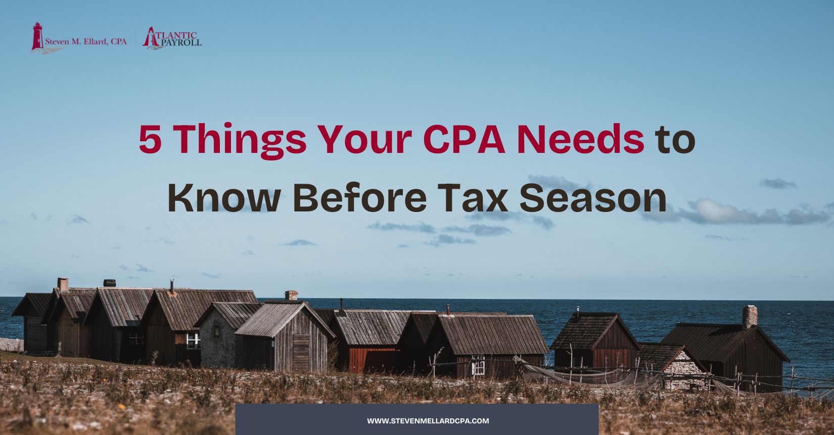 CPA Needs Before Tax Season