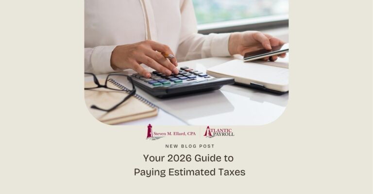 Your 2026 Guide to Paying Estimated Taxes