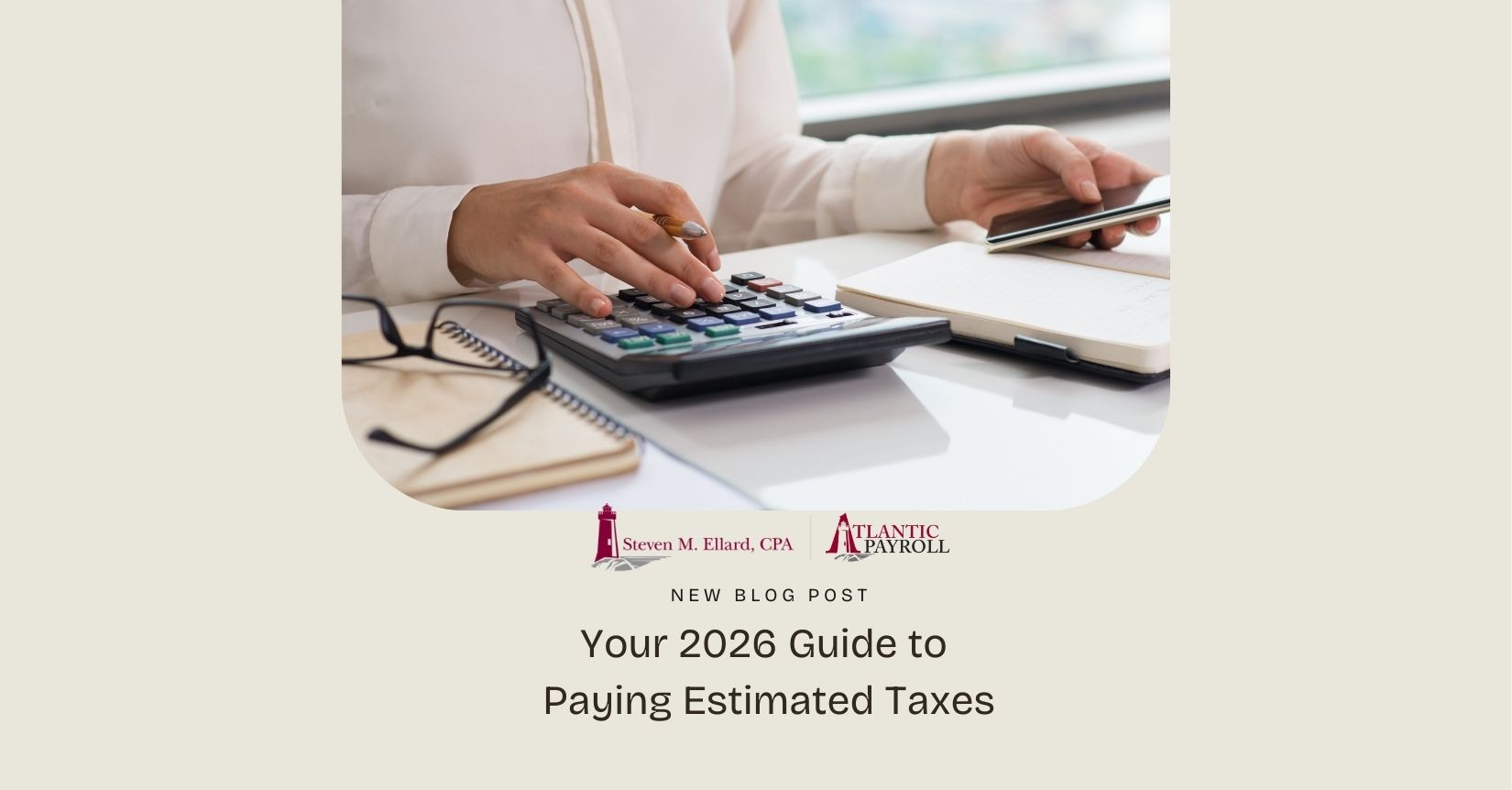 Guide to Paying Estimated Taxes
